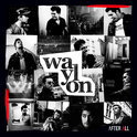 2011 | After all | Waylon