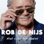 2017 | Niet voor het laatst | Rob de Nijs