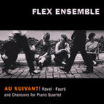 2018 | Au Suivant! | Flex Ensemble