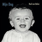 2019 | Mijn Dag | Roel van Dalen
